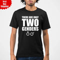 There Are Only Two Genders T Shirt Printed LGBT Funny Short Sleeve Men's Tee Top Unisex