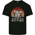 Show Me Your Kitties Funny Cat Kitten Mens Cotton Tee Top Unisex