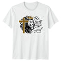 Be Still And Know That Bible Verse Christian Gift For Him And Her Unisex
