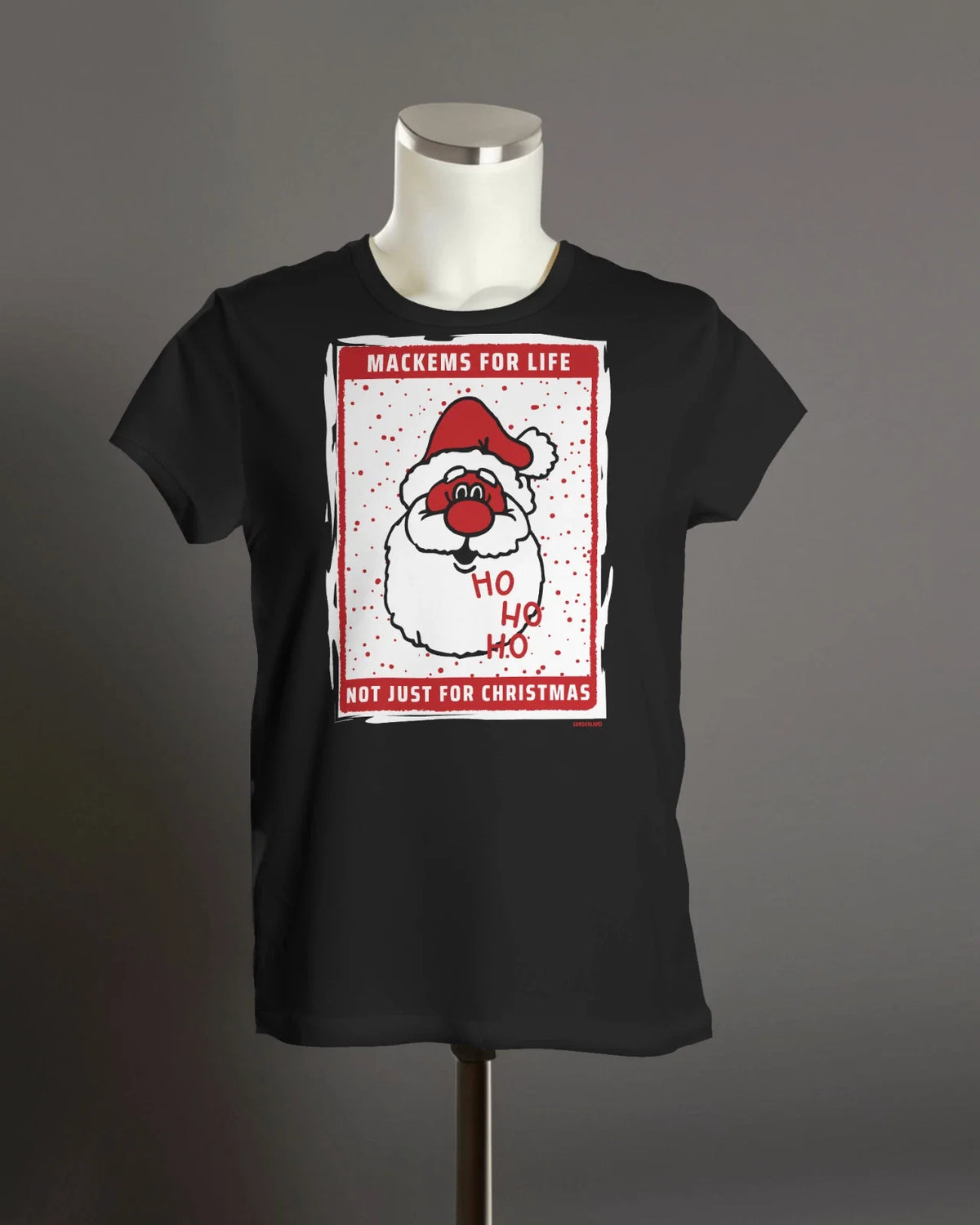 MACKEMS Xmas T Shirt | Sunderland Black Cats Tyne Wear Roker Santa Christmas Unisex