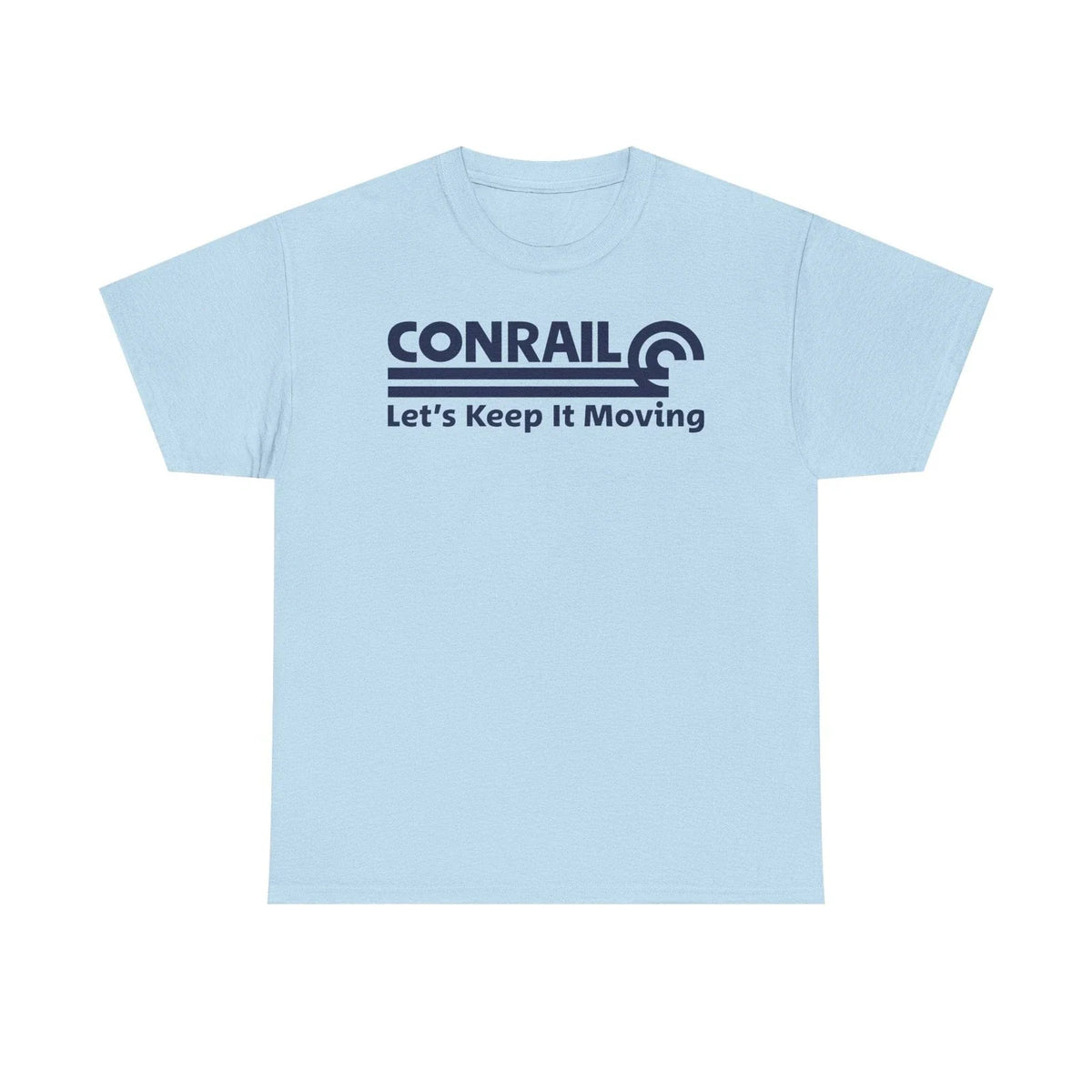 Conrail Let's Keep It Moving Railroad Logo Vintage Train Unisex