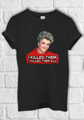 Jessica Fletcher I Killed Them T shirt Men Women Unisex 2628 Unisex