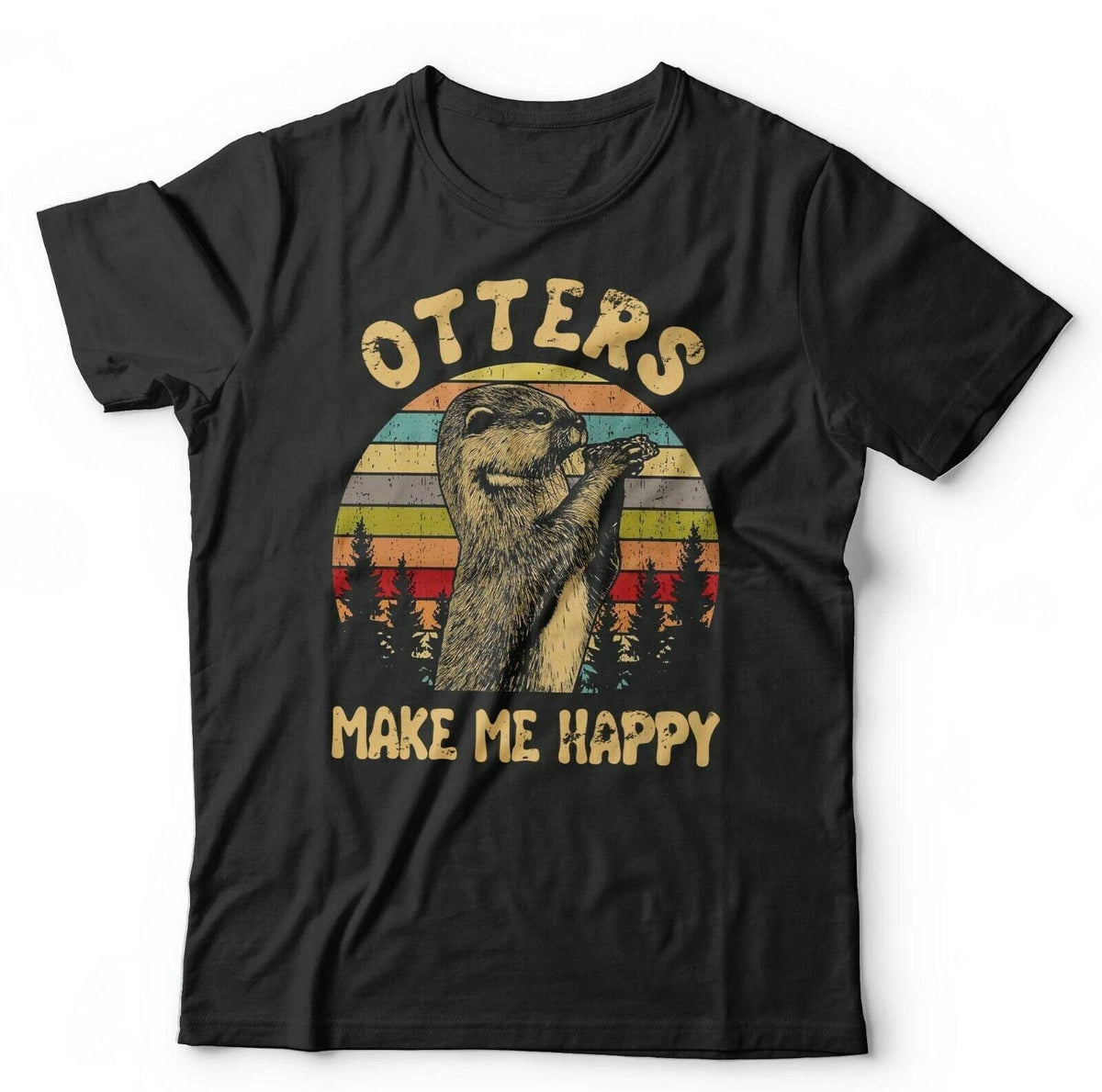 Otters Make Me Happy Tshirt Unisex & Kids - Wildlife, Cute, Furry, Animals