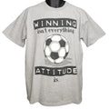 Soccer T Shirt Vintage 90s Winning Isnt Everything Attitude Is Made In USA Large Unisex