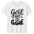 Girl Got Game Womens Girls Soccer Soccer Birthday Gift For Her Unisex