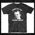 Yippee Ki Yay Mother F*cker Die Hard John McClane Movie Tee Unisex