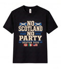 No Scotland No Party Unisex T Shirt Boston 2026 Football Fan Soccer Supporter Unisex
