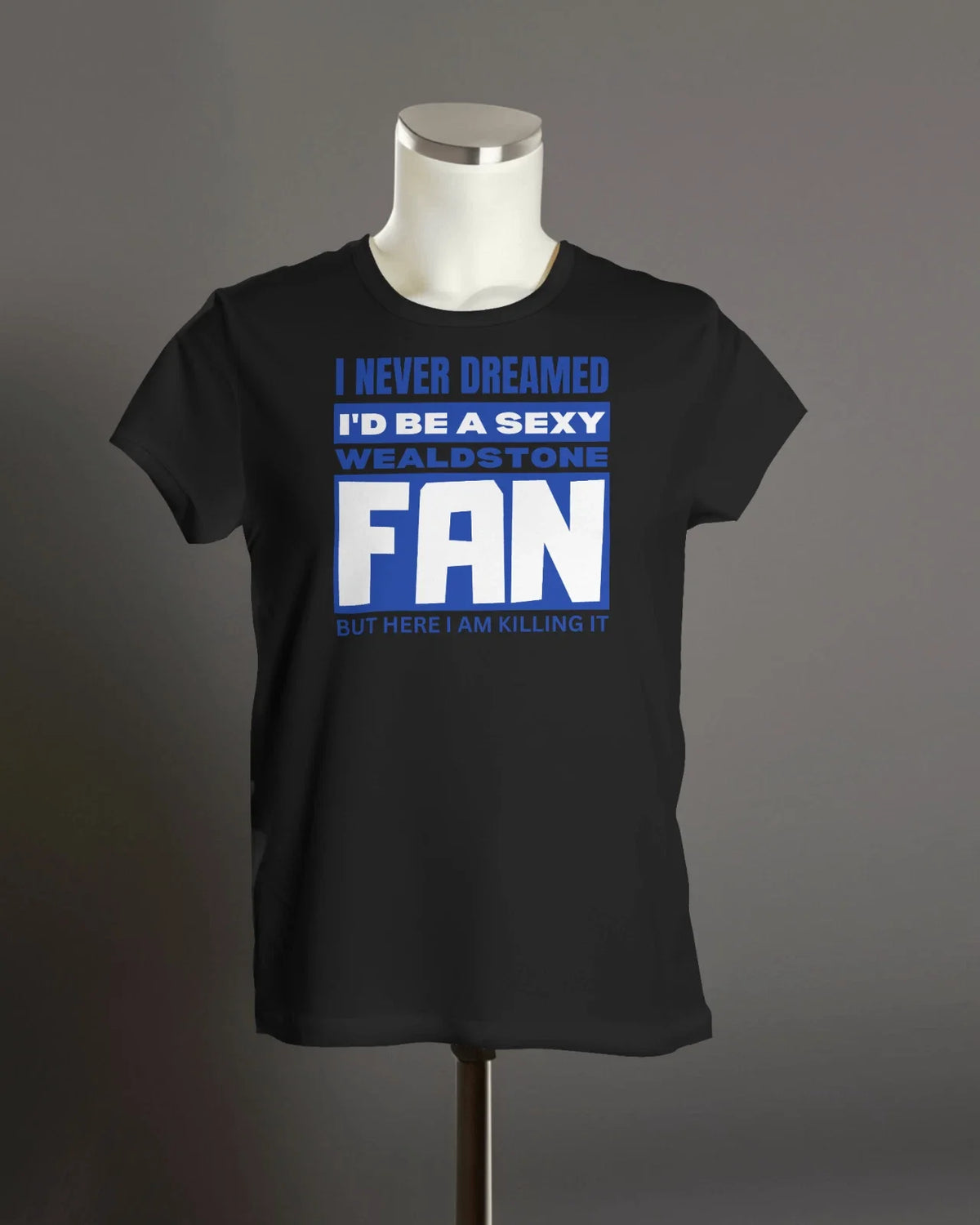 Sexy WEALDSTONE Fan T Shirt | Stones Royals Ruislip Hillingdon Grosvenor Vale Unisex