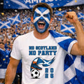 No Scotland No Party Unisex Football T Shirt Game Day 2026 Gift Graphic Tee Unisex