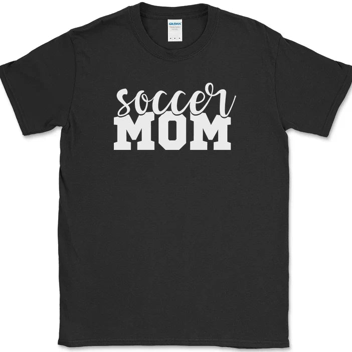 Soccer Mom Funny Sports Family Humor Team Group Gift Tee Unisex