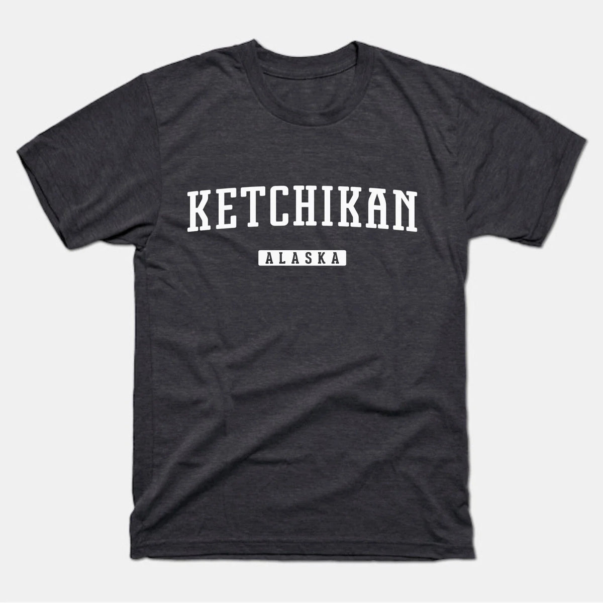 Ketchikan Shirt | Ketchikan Alaska | Ketchikan Adult Unisex Tee Shirt Unisex