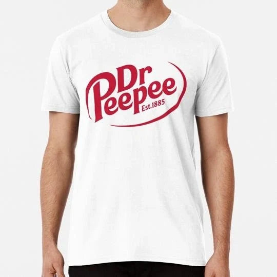 Dr Peepee S to 5XL Made in the USA Unisex