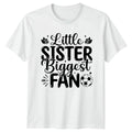 Little Sister Biggest Fan Womens Youth Soccer Support Soccer Gift Unisex