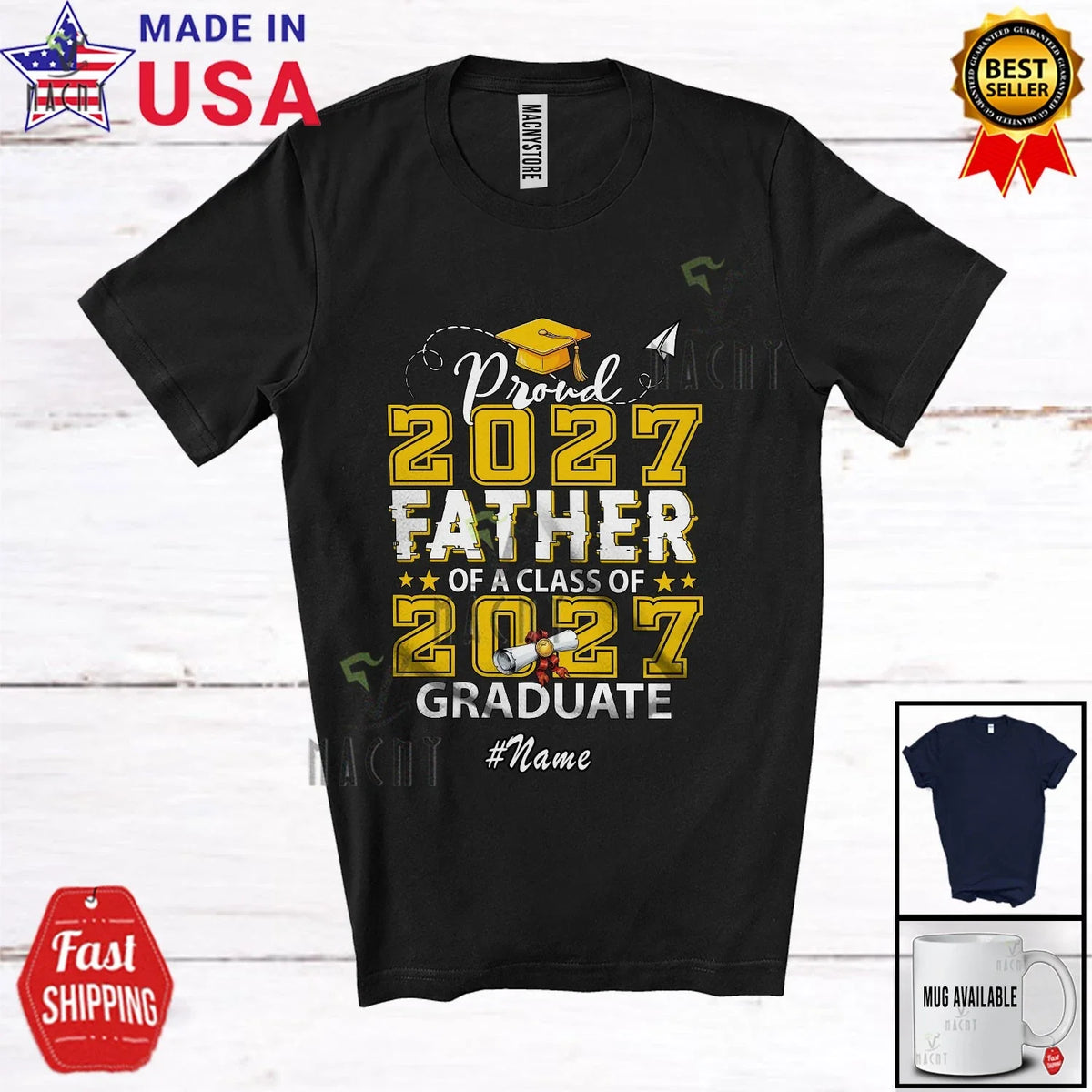 Custom Name Father Class Of 2027 Graduate; Proud Graduation Father's Day Unisex