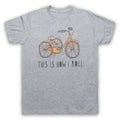 TRICYCLE RETRO THIS IS HOW I ROLL FUNNY PARODY CUTE MENS & WOMENS Unisex