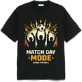 Match Day Mode Global Football – Soccer Fan Graphic Tee, Game Day Outfit Unisex