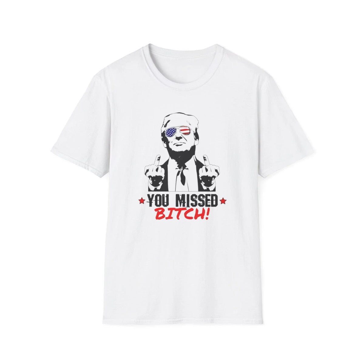 You Missed B*tch Trump 2024 Softstyle Unisex