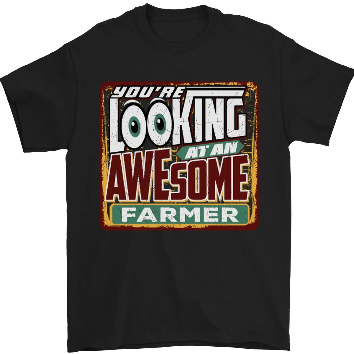 Youre Looking at an Awesome Farmer Mens 100% Cotton Unisex