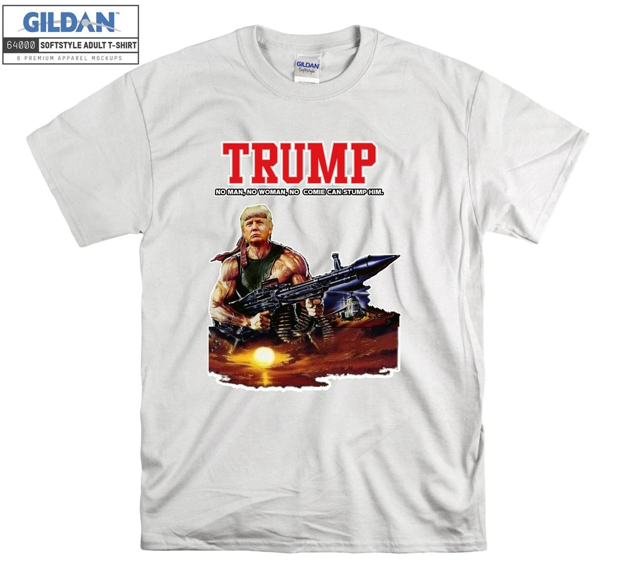 Rambo Pun Trump Print Vintage Cool T shirt Men Women Unisex Tshirt 3615 Unisex