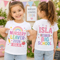 Personalised Nursery Leaver 2026 Big School Kids Tee Unisex