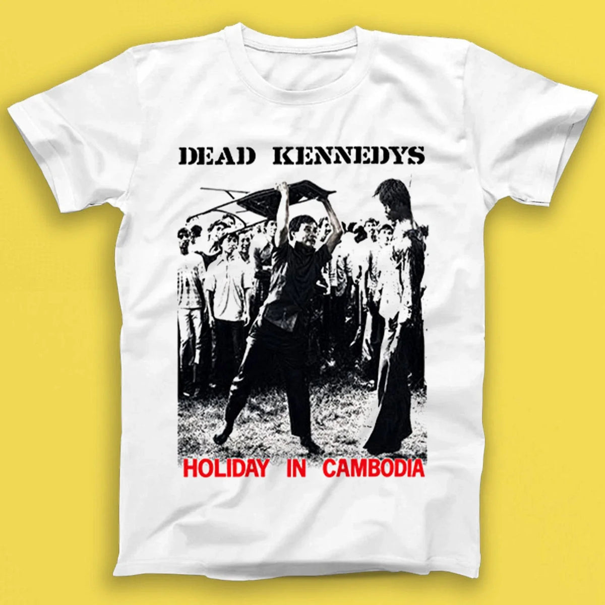 Dead Kennedys Holiday in Cambodia Music Band Music Gift Tshirt 8063 Unisex