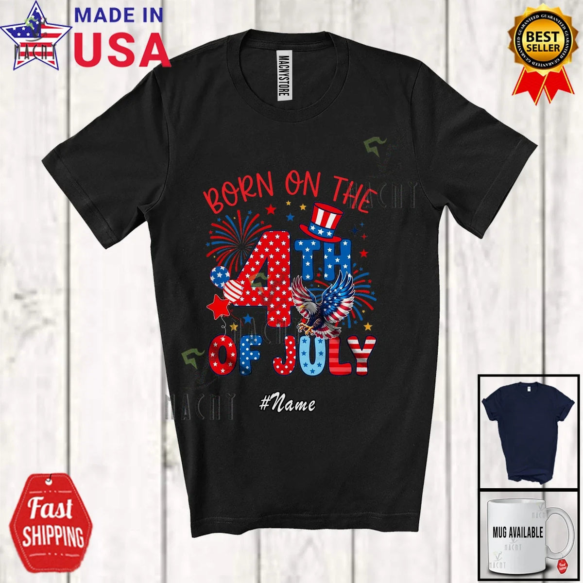 Custom Name Born On The 4th Of July; Birthday Patriotic US Flag Eagle Unisex