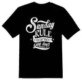 Sunday rule if you cant reach it you dont need it. black or white tee shirt Unisex