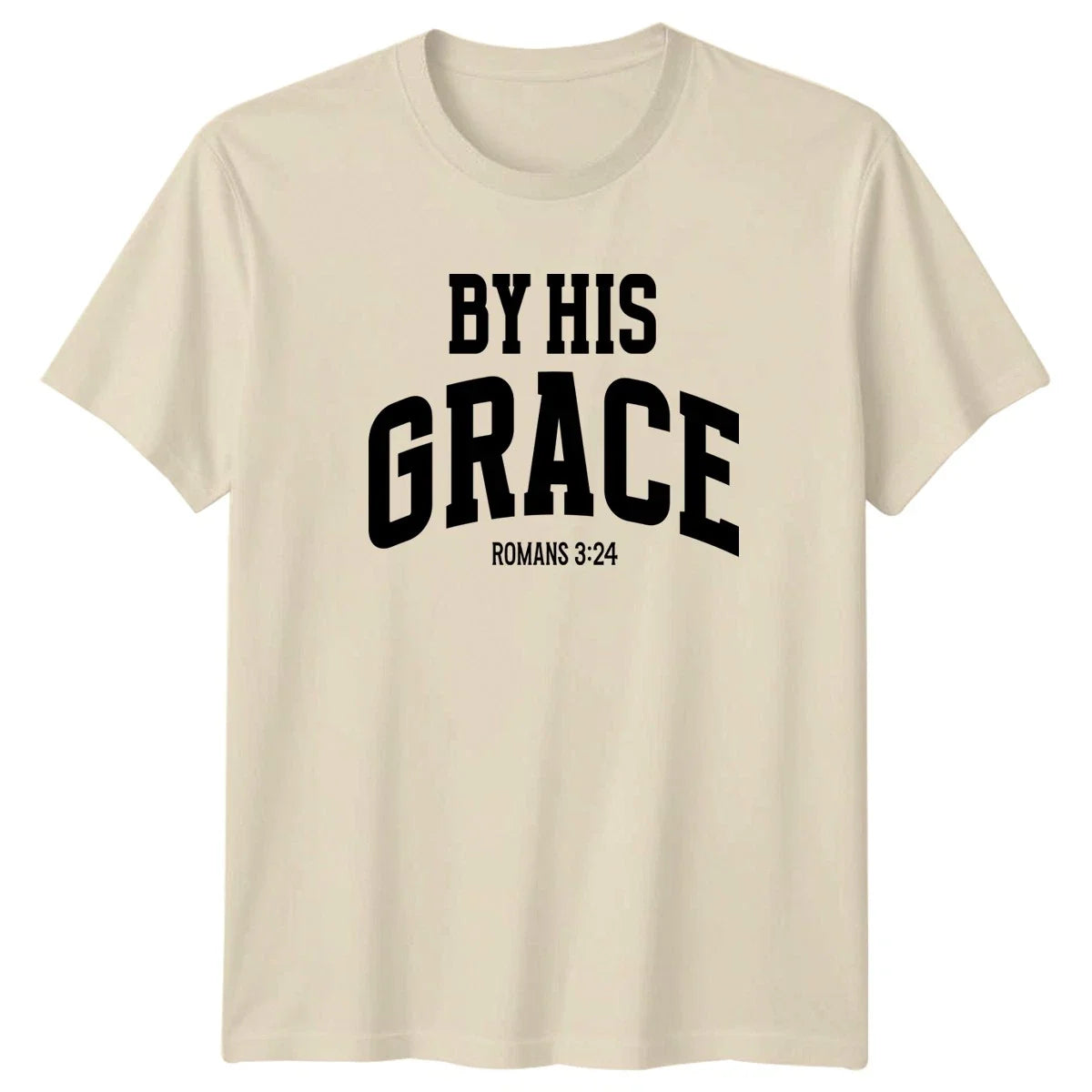 By His Grace Romans 324 Bible Verse Christian Faith Gift For Him And Her Unisex