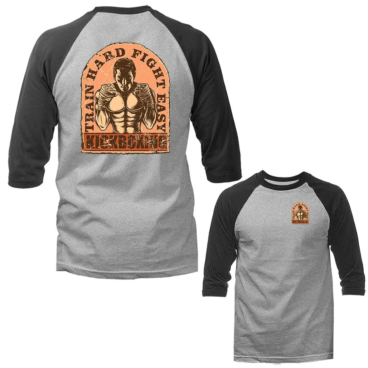 Train Hard Fight Easy Muay Thai Kick Boxing Martial Arts 3/4 Sleeve Raglan Unisex