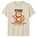 Yoga Cat Because Punching People Is Frowned Upon Unisex