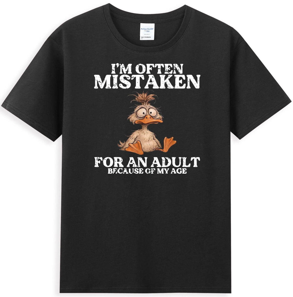 Duck I'm Often Mistaken For An Adult Because Of My Age Men's T-Shirt