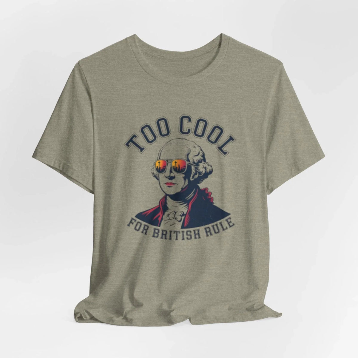 Too Cool George Washington tee | Patriotic Revolutionary America Unisex