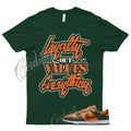 LYLTY Shirt for Dunk Low Miami Orange Team Green High Rain FAMU Hurricane Forest Unisex