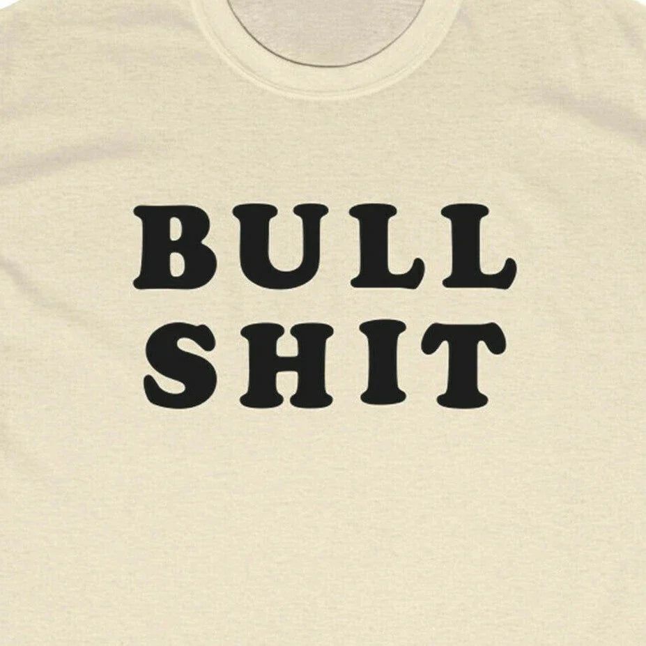 BULL SH*T BULLSH*T - Steve The Jerk Martin Unisex