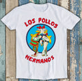 Los Pollos Hermanos TV Series Retro Funny Meme Gift Tee T Shirt M1242 Unisex