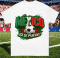Mexico isi se puede , Mexico Retro World Cup T Shirt, Mexico football Tee Unisex