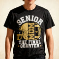 Football Senior Mom 2026 The Final Quarter Unisex