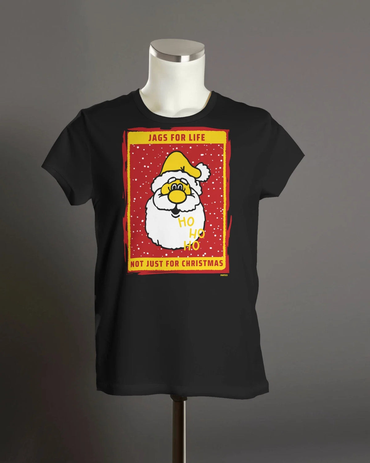 JAGS For Life T Shirt | Not Just For Christmas | Partick Thistle Fan | Org Xmas Unisex