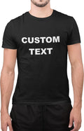 Personalized Custom Text Any 1 Color Custom Text Print Unisex