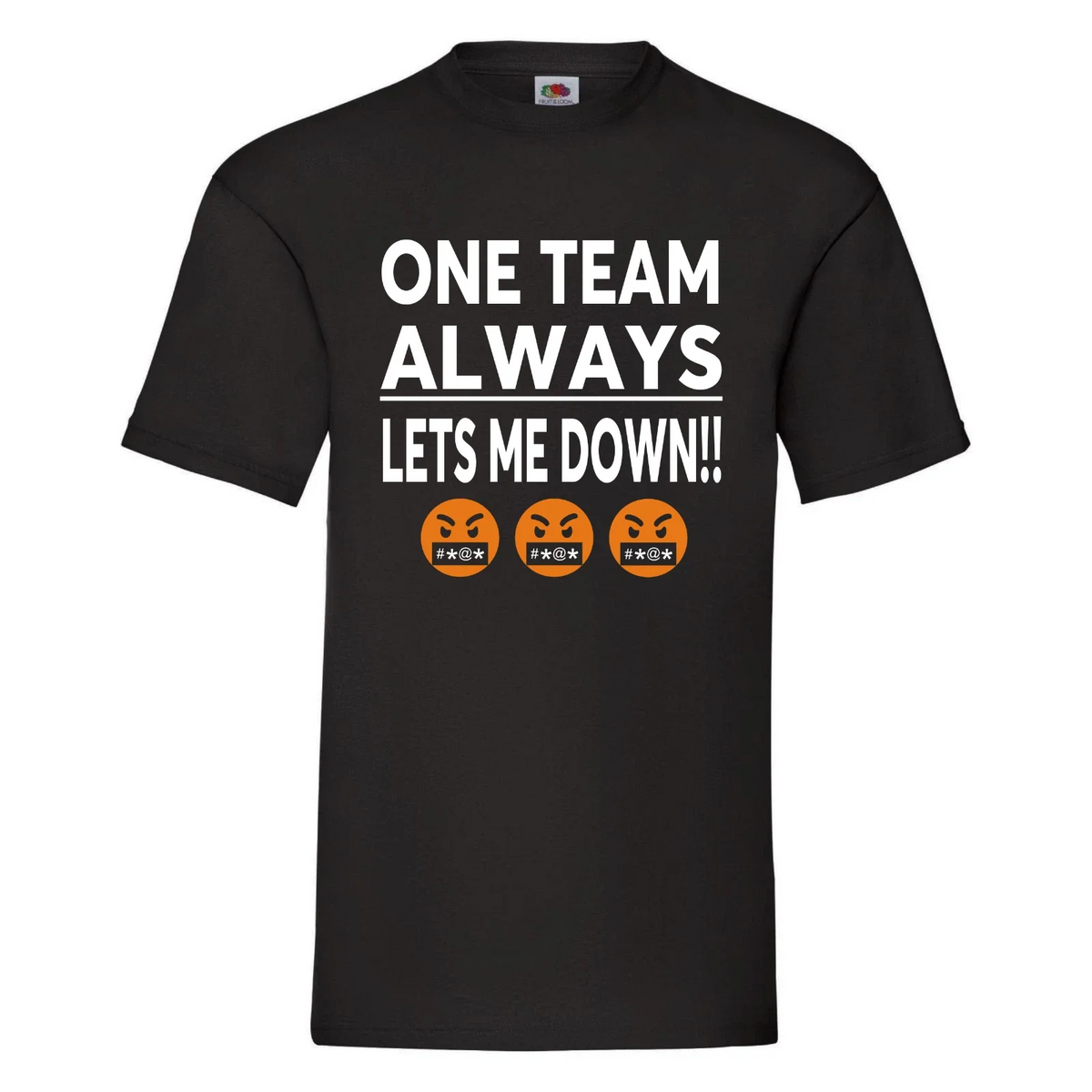 One Team Always Lets Me Down - Betting tshirt, gambling tshirt, football betting Unisex