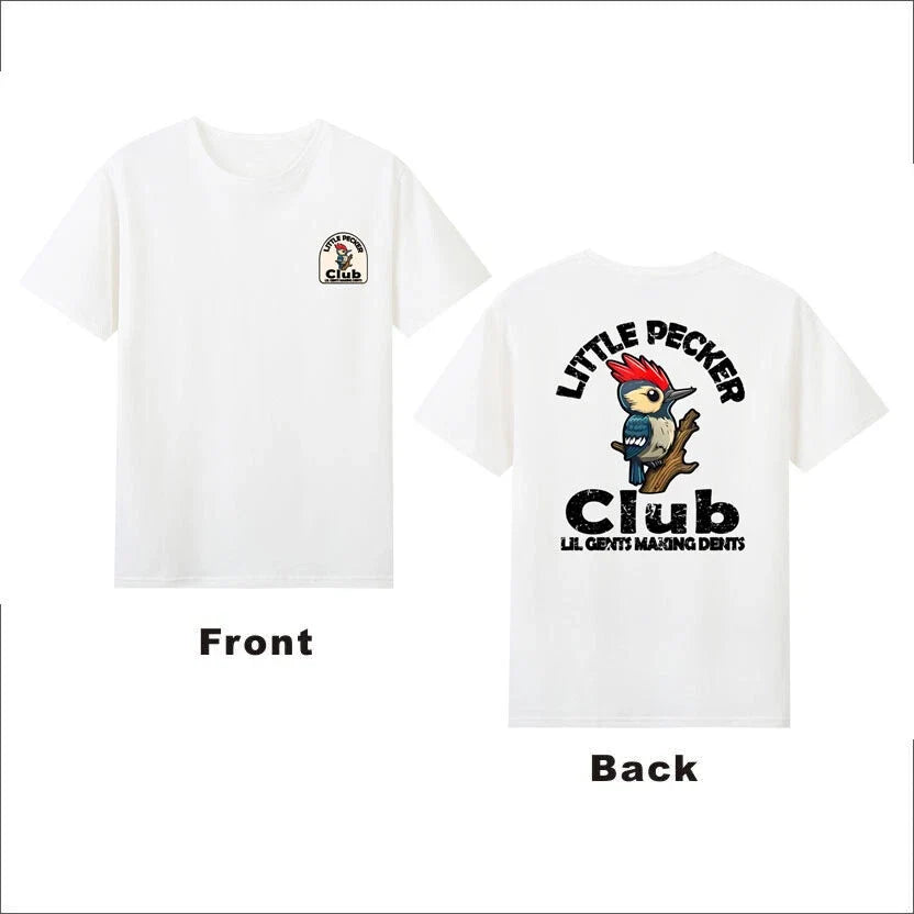 Little Pecker Club Lil Gents Making Dents Humor Birds Front & Back Retro Unisex
