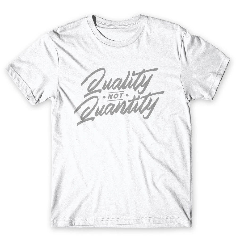 Quality Not Quantity . 100% Cotton Premium Tee NEW Unisex