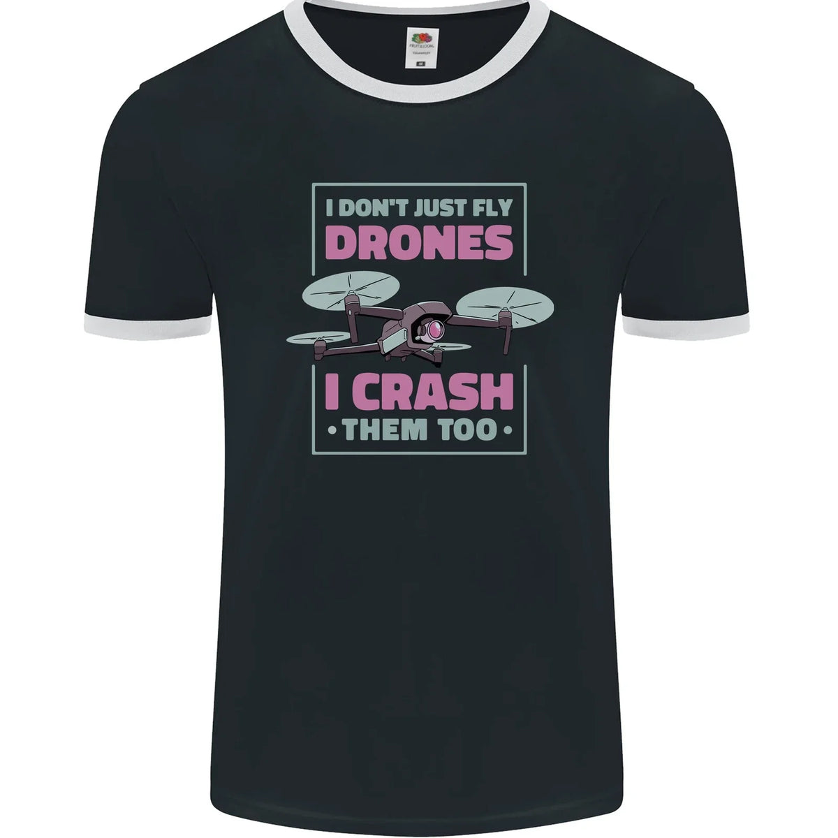 I Crash Them Too Funny Drone Pilot Mens Ringer FotL Unisex