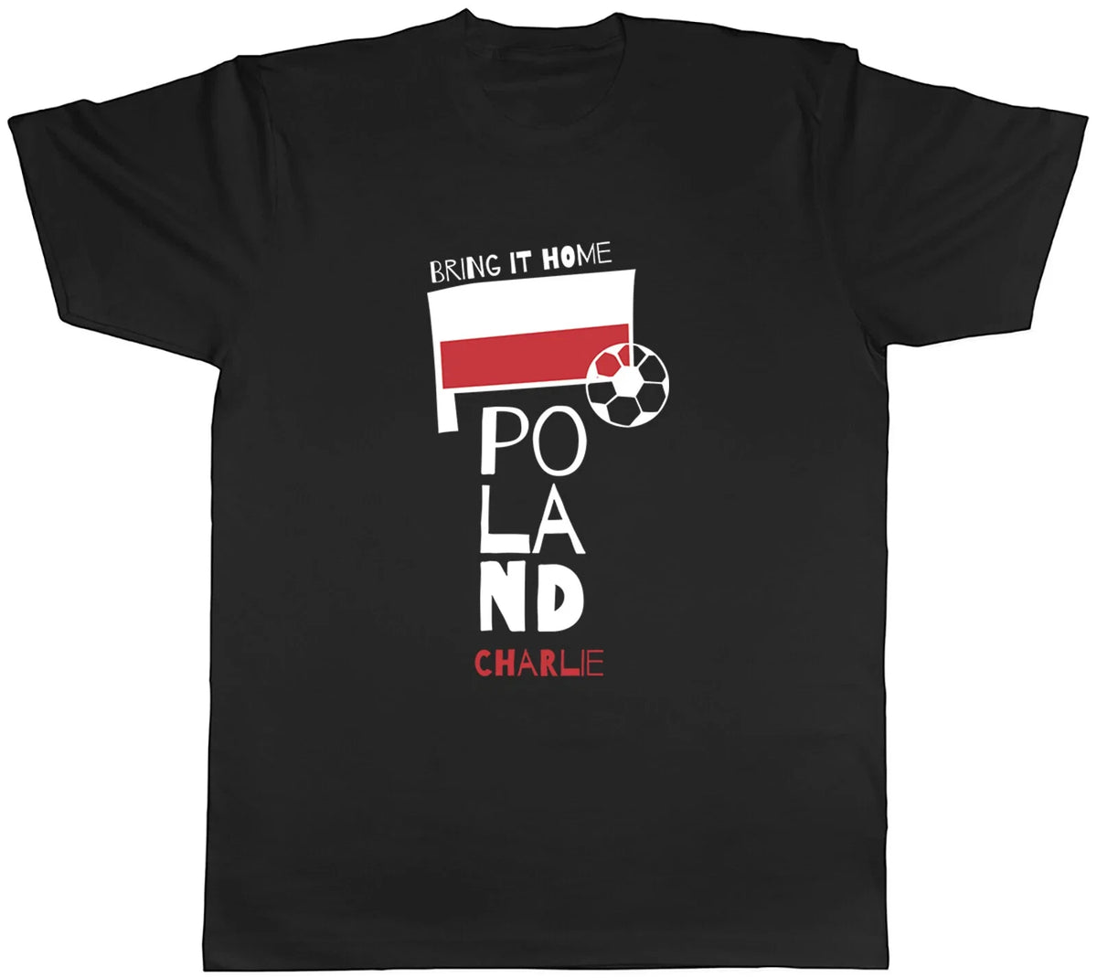 Personalised Poland Football Mens Bring it Home Soccer Fan Supporter Tee Unisex