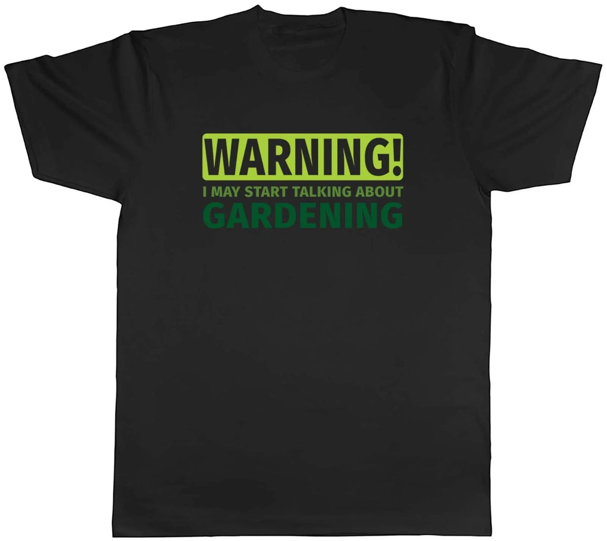 Gardening Mens Warning May Start Talking About Gardening Unisex Tee Gift Unisex