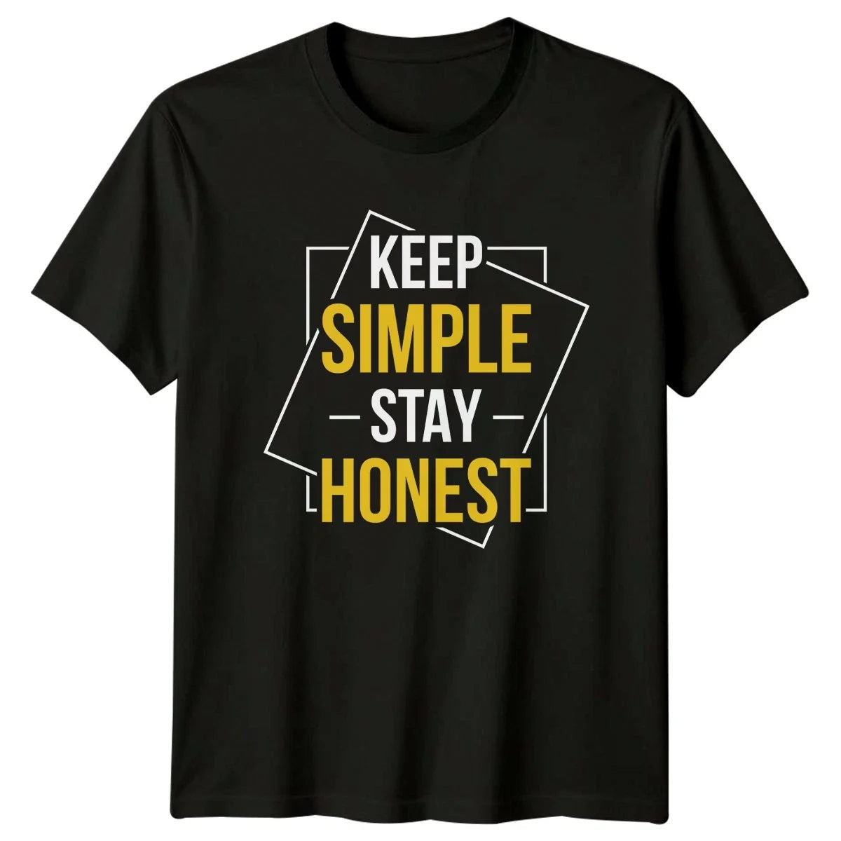 Keep Simple Stay Honest Motivational Quote Gift For Him And Her Unisex