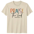 Praise The Lord Psalm Christian Bible Verse Christmas Gift For Him Unisex