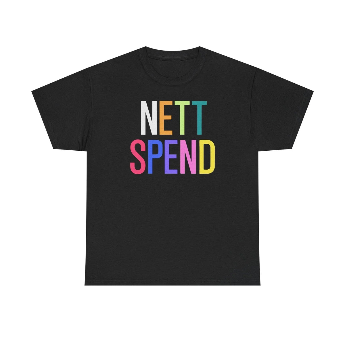 Nett Spend Unisex Tee Unisex