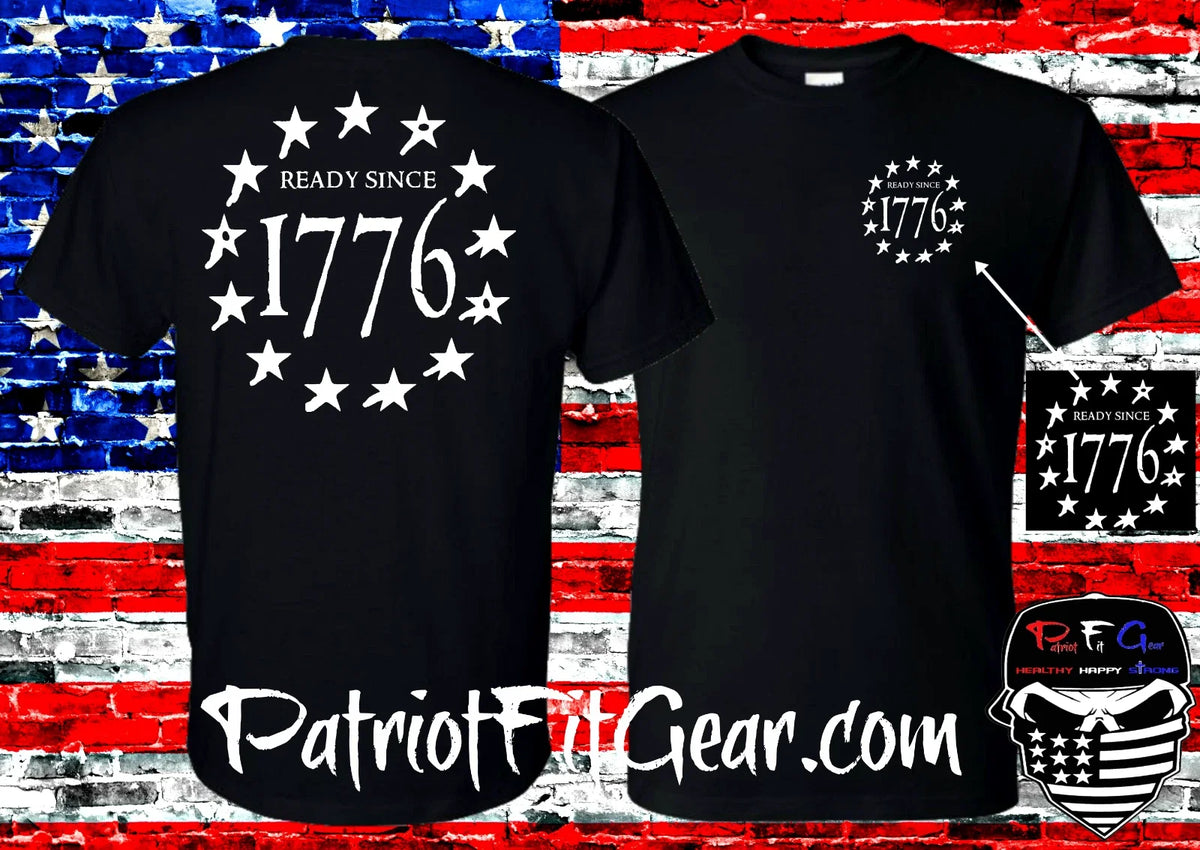 Ready Since 1776,We People,Patriot,Dont Tread On Me,Anti Socialism,1A,2A Unisex