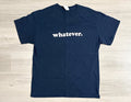 Y2K Whatever Men’s LARGE Navy Blue Minimalist Nevermind Slogan Tee Unisex